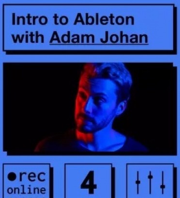 IO Music Academy Intro to Ableton with Adam Johan TUTORiAL